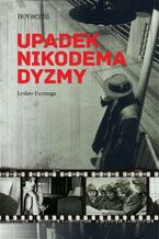 Okładka - Upadek Nikodema Dyzmy - Lesław Furmaga