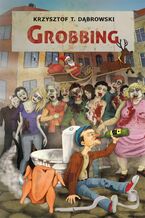 Okładka - Grobbing - Krzysztof T. Dąbrowski
