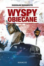 Okładka - Wyspy obiecane - Radosław Rusnarczyk