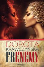 Okładka - Frenemy - Dorota Krawczyńska