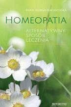 Okładka - Homeopatia - Beata Moksa-Kwodzińska