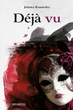Okładka - Deja vu - Jolanta Kosowska