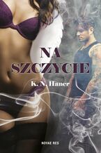 Okładka - Na szczycie - K.N. Haner