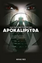 Okładka - Apokalipsyda - Jacek Gretkowski