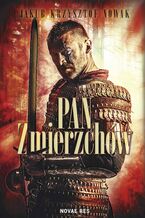 Okładka - Pan Zmierzchów - Jakub Krzysztof Nowak