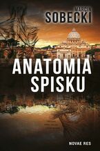 Okładka - Anatomia spisku - Marcin Sobecki