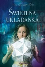 Okładka - Świetlna układanka - Anna Głuszczak-Turska