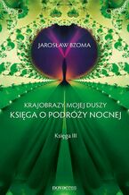 Krajobrazy mojej duszy. Księga III