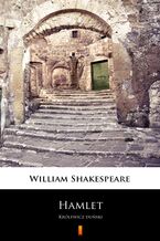 Okładka - Hamlet. Królewicz duński - William Shakespeare