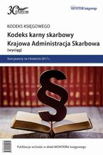 Okładka - Kodeks karny skarbowy. Krajowa Administracja Skarbowa - Infor Pl