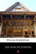 Okładka - Jak wam się podoba - William Shakespeare