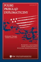 Okładka - Polski Przegląd Dyplomatyczny 1/2017 - Sławomir Dębski, Tomasz Szatkowski, James L. Jones Jr., Janusz Onyszkiewicz, Robert Kupiecki, Zbigniew Lewicki, Roman Kużniar, Olaf Osica, Tomasz Grzegorz Grosse, Jan Claas Behrends, Magdalena Maria Kenig-Witkowska, Benjamin Conrad, Krzysztof Kloc, Hieronim Grala, Julia Michalak, Ryszard Stemplowski