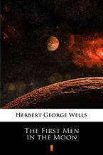 Okładka - The First Men in the Moon - Herbert George Wells
