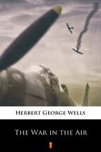 Okładka - The War in the Air - Herbert George Wells