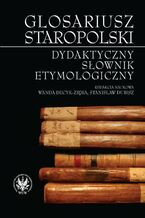 Okładka - Glosariusz staropolski - Wanda Decyk-Zięba, Stanisław Dubisz