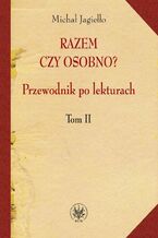 Okładka - Razem czy osobno? - Michał Jagiełło
