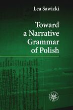 Okładka - Toward a Narrative Grammar of Polish - Lea Sawicki
