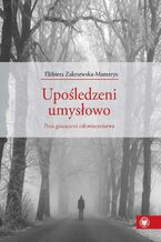Okładka - Upośledzeni umysłowo - Elżbieta Zakrzewska-Manterys