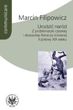 Okładka - Urodzić naród - Marcin Filipowicz