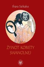 Okładka - Żywot kobiety swawolnej - Ihara Saikaku