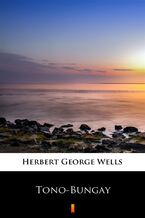 Okładka - Tono-Bungay - Herbert George Wells