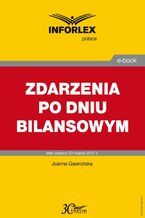 Okładka - ZDARZENIA PO DNIU BILANSOWYM - Joanna Gawrońska