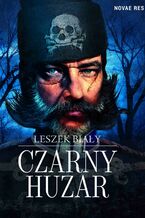 Okładka - Czarny huzar - Leszek Biały