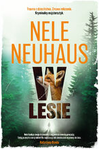 Okładka - W lesie - Nele Neuhaus