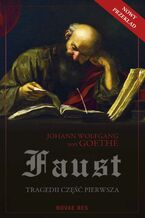 Okładka - Faust. Tragedii część pierwsza - Johann Wolfgang von Goethe
