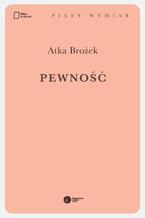 Okładka - Pewność - Atka Brożek