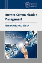 Okładka - Internet Communication Management. International Week - Wojciech Dyduch, Małgorzata Pańkowska