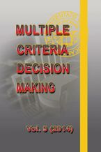Okładka - Multiple Criteria Decision Making vol.9 (2014) - Praca zbiorowa