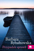 Okładka - Przypadek sprawił - Barbara Rybałtowska