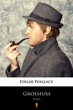 Okładka - Großfuß. Roman - Edgar Wallace