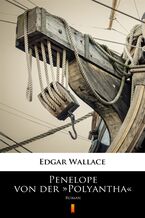 Okładka - Penelope von der Polyantha. Roman - Edgar Wallace
