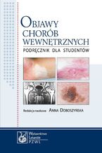 Okładka - Objawy chorób wewnętrznych. Podręcznik dla studentów - Anna Doboszyńska