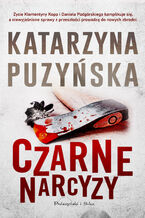 Okładka - Saga o policjantach z Lipowa. Czarne narcyzy. Tom 8 - Katarzyna Puzyńska