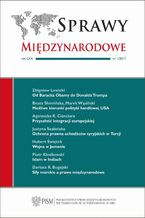 Okładka - Sprawy Międzynarodowe 1/2017 - Zbigniew Lewicki, Beata Słomińska, Marek Wasiński, Krzysztof Wąsowski, Agnieszka K. Cianciara, Justyna Szałańska, Hubert Świętek, Piotr Kłodkowski, Dariusz R. Bugajski, Lech Drab