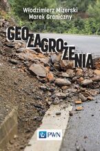 Okładka - Geozagrożenia - Marek Graniczny, Włodzimierz Mizerski