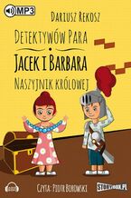 Okładka - Detektywów para - Jacek i Barbara. Naszyjnik królowej - Dariusz Rekosz