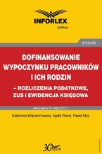 Okładka - Dofinansowanie wypoczynku pracowników i ich rodzin - rozliczenia podatkowe, ZUS i ewidencja księgowa - Katarzyna Wojciechowska, Agata Pinzuł, Paweł Muż