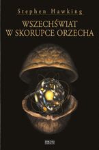 Okładka - Wszechświat w skorupce orzecha - Stephen Hawking