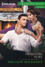Okładka - Francuski flirt - Melanie Milburne