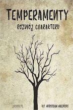 Okładka - Temperamenty - rozwój charakteru - Mirosław Maliński