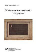 Okładka - W stronę nieoczywistości. Teksty różne - Filip Mazurkiewicz
