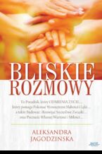 Okładka - Bliskie rozmowy - Aleksandra Jagodzińska