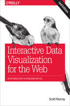 Okładka - Interactive Data Visualization for the Web. An Introduction to Designing with D3. 2nd Edition - Scott Murray