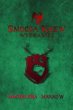 Okładka - Smocza krew - Magdalena Marków