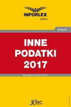 Okładka - INNE PODATKI 2017 - Infor Pl