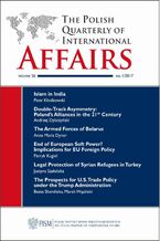Okładka - The Polish Quarterly of International Affairs 1/2017 - Piotr Kłodkowski, Andrzej Dybczyński, Anna Maria Dyner, Patryk Kugiel, Justyna Szałańska, Beata Słomińska, Marek Wąsiński, David Cadier, Agnieszka Szpak
